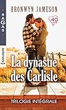 La Dynastie Des Carlisle : Trilogie Int%C3%A9grale : Le Triomphe Du Coeur   Les Surprises De La Passion   La Plus Belle Preuve D'amour