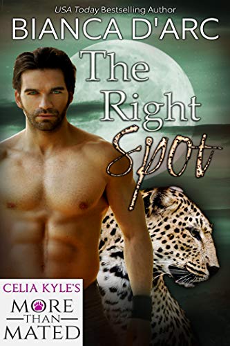 The Right Spot (By: Bianca D'Arc) cover