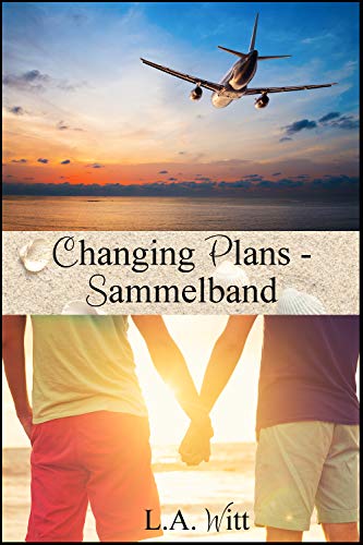 Changing Plans - Sammelband (With: Sabrina Krohm,Sarah Kceb) cover