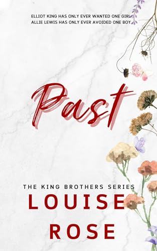 Past / Elliott's Secret (As: Louise Rose) cover