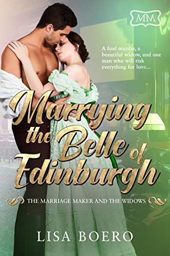 Marrying the Belle of Edinburgh (By: Lisa Boero) cover