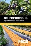 Blueberries 2nd Edition Crop Production Science In Horticulture Agriculture Book 27 English Edition