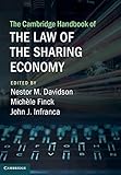 The Cambridge Handbook Of The Law Of The Sharing Economy English Edition