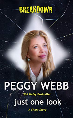 Just One Look (By: Peggy Webb) cover