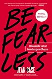 Be Fearless 5 Principles For A Life Of Breakthroughs And Purpose English Edition