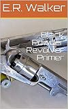 Black Powder Revolver Primer