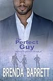 The Perfect Guy Wiley Brothers Book 4