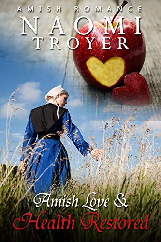 Amish Love & Health Restored book cover