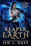 Reaper Of Earth The Artifact Reaper Saga Book 1 English Edition