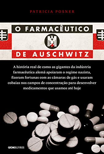 O farmacêutico de Auschwitz