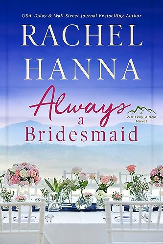 Always A Bridesmaid book cover
