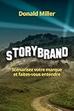 Storybrand Scnarisez Votre Marque Et Faitesvous Entendre Village Mondial