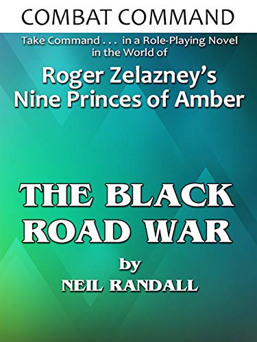 The Black Road War (By: Neil Randall) cover