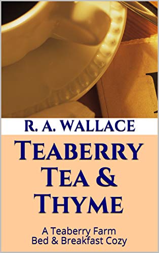 Teaberry Tea & Thyme book cover