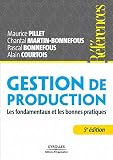 Gestion De Production Les Fondamentaux Et Les Bonnes Pratiques Rfrences