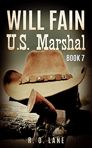 Will Fain, U.S. Marshal Book 7 book cover