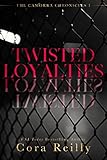 Twisted Loyalties The Camorra Chronicles Book 1 English Edition