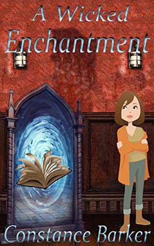 A Wicked Enchantment / The Sinister Secrets of the Deadly Summoner book cover