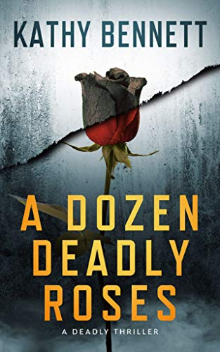 A Dozen Deadly Roses book cover