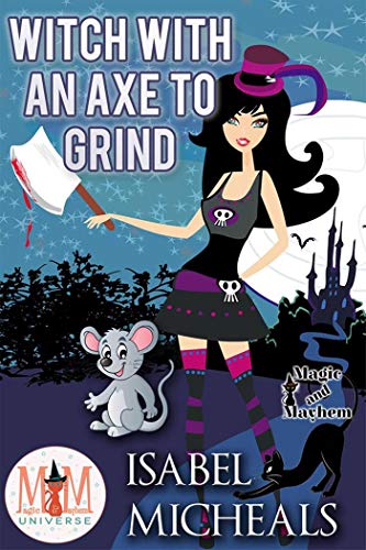 Witch With an Axe to Grind book cover