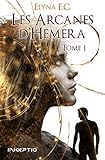 Les Arcanes Dhemera Tome 1