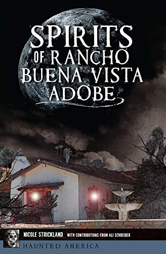Spirits of Rancho Buena Vista Adobe book cover