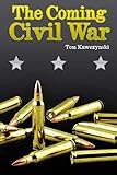 The Coming Civil War