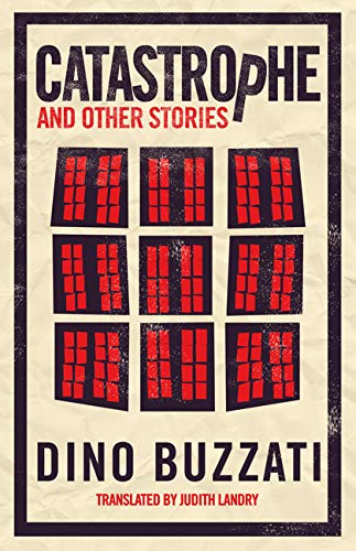 Catastrophe and Other Stories (By: Dino Buzzati) cover