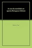 As Asas Da Eternidade Em Agonia Portuguese Edition