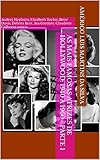As Mais Famosas Atrizes De Hollywood 1940 A 1960 Parte 1 Audrey Hepburn Ingrid Bergman Grace Kely Debora Kerr Ava Gardner Claudette Colbert E Outras Portuguese Edition