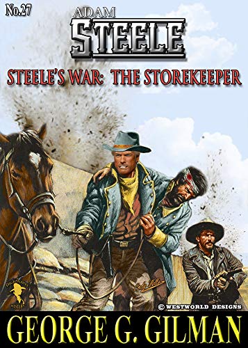 Steele's War: The Storekeeper book cover