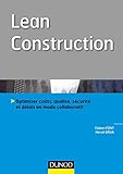 Lean Construction Optimiser Cots Qualit Scurit Et Dlais En Mode Collaboratif Hors Collection