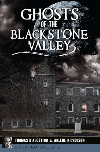Ghosts of the Blackstone Valley book cover