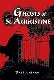 Ghosts Of St Augustine