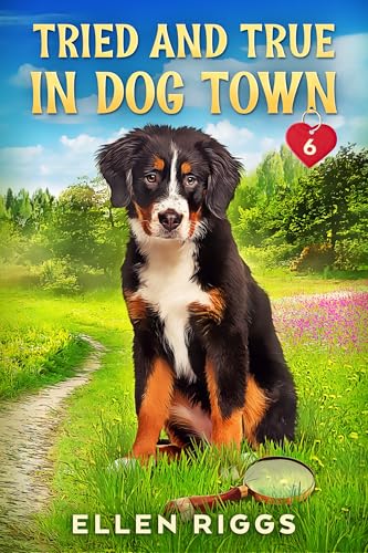 Tried and True in Dog Town book cover