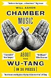Chamber Music About The Wutang In 36 Pieces English Edition