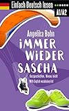 Einfach Deutsch Lesen Immer Wieder Sascha Kurzgeschichten Niveau Leicht With English Vocabulary List German Edition