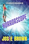 The Housewife Assassin's Horrorscope