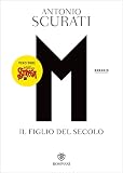 M Il Figlio Del Secolo Il Romanzo Di Mussolini Vol 1 Italian Edition