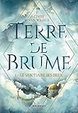 Terre De Brume   Le Sanctuaire Des Dieux (grand Format Ados)