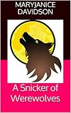 A Snicker of Werewolves