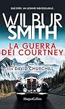 La Guerra Dei Courtney Italian Edition