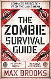 The Zombie Survival Guide Complete Protection From The Living Dead English Edition