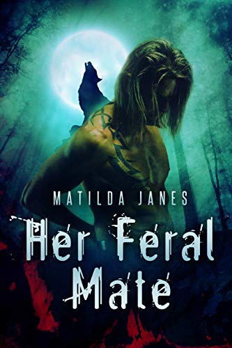 Her Feral Mate book cover