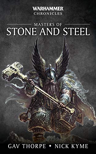 Masters Of Steel And Stone (With: Nick Kyme) cover