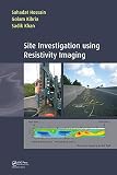 Site Investigation Using Resistivity Imaging English Edition