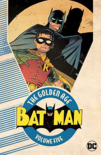 Batman: The Golden Age  Vol. 5 book cover