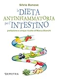 La Dieta Antinfiammatoria Per Lintestino Italian Edition