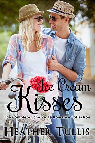 Ice Cream Kisses (By: Heather Tullis) cover