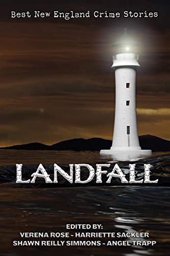 Landfall: The Best New England Crime Stories 2018 cover